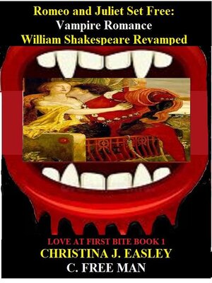 cover image of Romeo and Juliet Set Free